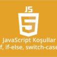javascript koşul ifadeleri if if-else switch-case