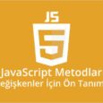 javascript metodları degiskenler için